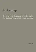 E-Book (pdf) Descartes Erkenntnisstheorie von Paul Natorp