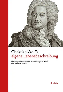E-Book (pdf) Christian Wolffs eigene Lebensbeschreibung von Christian Wolff