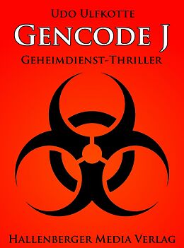 E-Book (epub) Gencode J - Geheimdienst-Thriller von Udo Ulfkotte