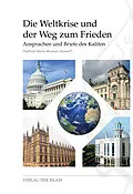 E-Book (epub) Die Weltkrise und der Weg zum Frieden von Hadhrat Mirza Masroor Ahmad