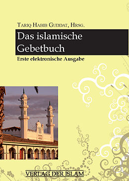 E-Book (pdf) Das islamische Gebetbuch von 