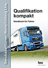 E-Book (pdf) Berufskraftfahrer-Weiterbildung LKW Gesamtband von Elke Gersdorf, Elke Szelwis