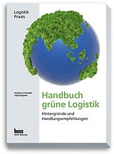 E-Book (pdf) Handbuch Grüne Logistik von Julia Boppert, Andrea Lochmahr