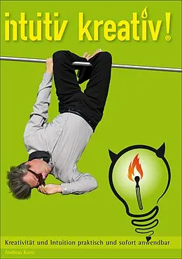E-Book (epub) intuitiv kreativ! von Andreas Kunz