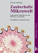 Kartonierter Einband Zauberhafte Mikrowelt von Gerhard Terstegge