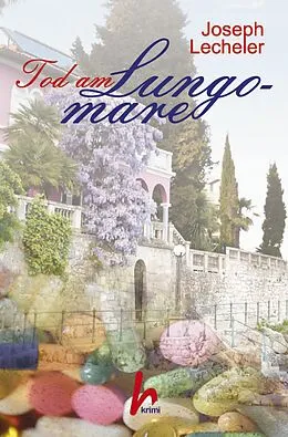 E-Book (pdf) Tod am Lungomare (Co- Produktion Hachinger) von Joseph Lecheler