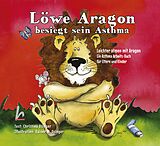 E-Book (pdf) Löwe Aragon besiegt sein Asthma von Christina Osinger, Rainer M. Osinger