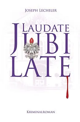 E-Book (pdf) Laudate Jubilate von Joseph Lecheler