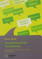 E-Book (epub) Lösungsfokussiertes Teamcoaching von Kirsten Dierolf