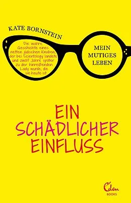 E-Book (epub) Ein schädlicher Einfluss von Kate Bornstein