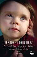 E-Book (epub) Versöhne Dein Herz von Emily Rapp