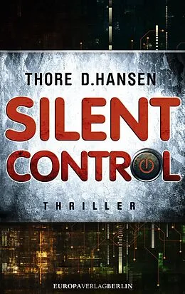 E-Book (epub) Silent Control von Thore D. Hansen