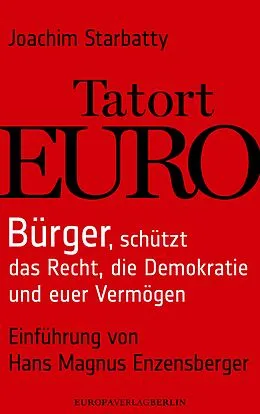 E-Book (epub) Tatort Euro von Joachim Starbatty