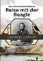 Kartonierter Einband Die naturwissenschaftliche Reise mit der Beagle von Charles Darwin