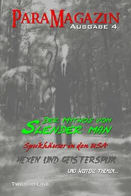 E-Book (epub) Slenderman, moderne Hexen und Spukhäuser von Michael Schneider, Frank Grondkowski, Anett Steiner
