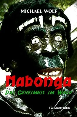 E-Book (epub) Nabonga von Michael Wolf