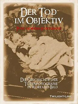 E-Book (epub) Der Tod im Objektiv von Sabine Trabert