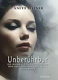 E-Book (epub) Unberührbar von Anett Steiner