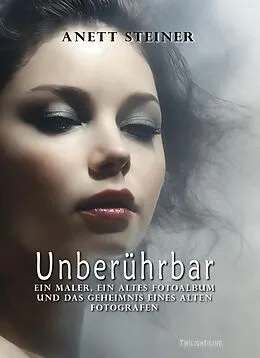 E-Book (epub) Unberührbar von Anett Steiner