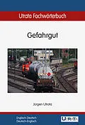E-Book (epub) Utrata Fachwörterbuch: Gefahrgut Englisch-Deutsch von Jürgen Utrata