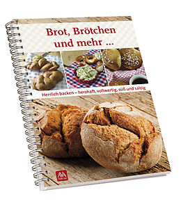 Kartonierter Einband Brot, Brötchen und mehr von Silvia Schlögel
