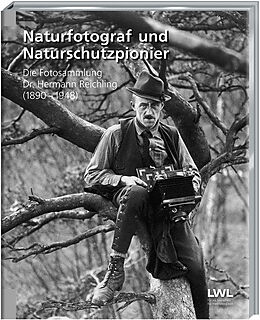 Fester Einband Naturfotograf und Naturschutzpionier von Johannes Hofmeister, Stephan Sagurna, Ulrike Gilhaus