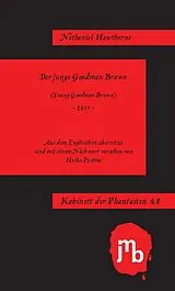 Kartonierter Einband Der junge Goodman Brown von Nathaniel Hawthorne