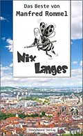 E-Book (epub) Nix Langes von Manfred Rommel