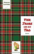 E-Book (epub) Vier Jahre und ein Tag von Marion Leuther