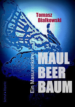 E-Book (epub) Maulbeerbaum von Tomasz Bialkowski