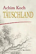 E-Book (epub) Täuschland von Achim Koch