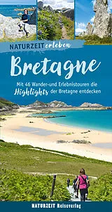 Kartonierter Einband Naturzeit erleben: Bretagne von Regina Stockmann