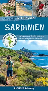 Kartonierter Einband (Kt) Naturzeit mit Kindern: Sardinien von Stefanie Holtkamp