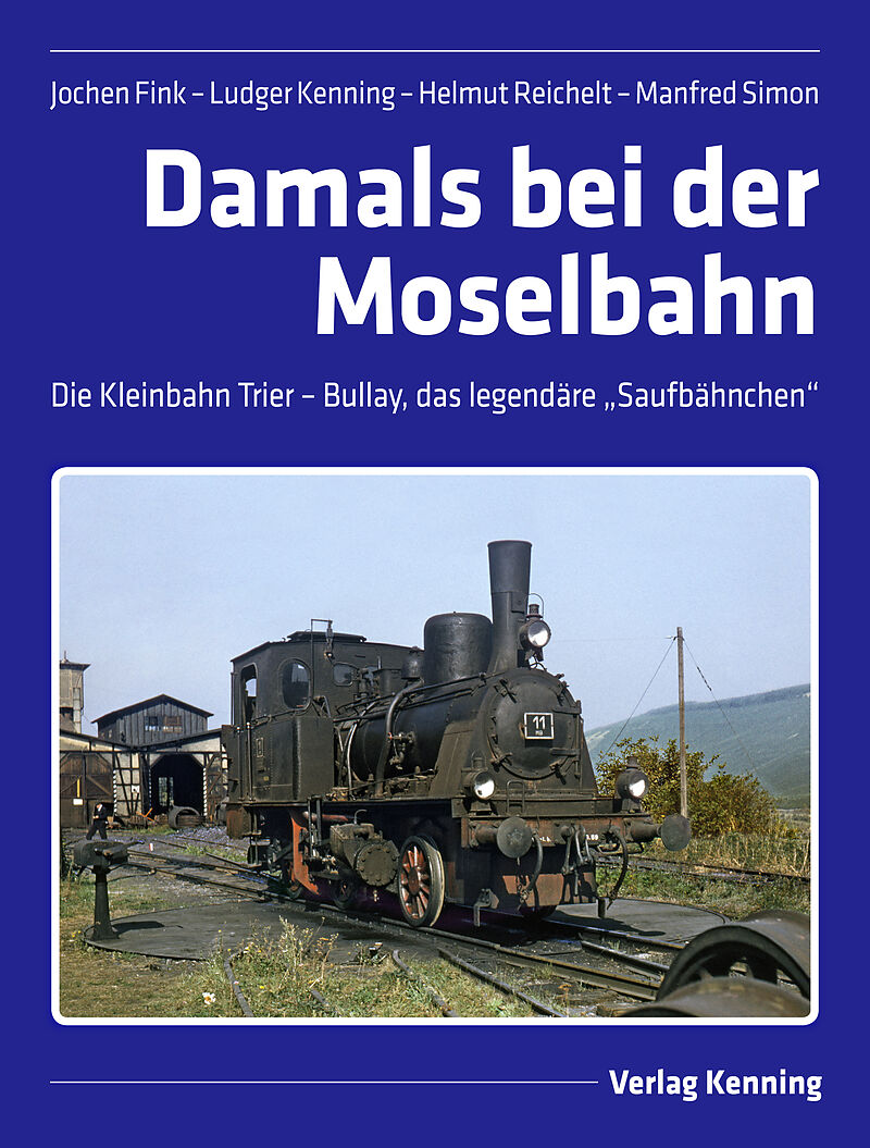 Damals bei der Moselbahn