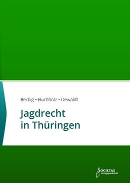 Kartonierter Einband Jagdrecht in Thüringen von 
