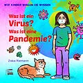 E-Book (epub) Was ist ein Virus? Was ist eine Pandemie? von Ziska Riemann
