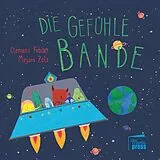 Fester Einband Die Gefühlebande von Clemens Fobian