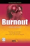 E-Book (epub) Burnout - anders betrachtet von Michael Begelspacher