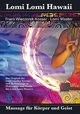 E-Book (epub) Lomi Lomi Hawaii von Frank Wieczorek-Koeser