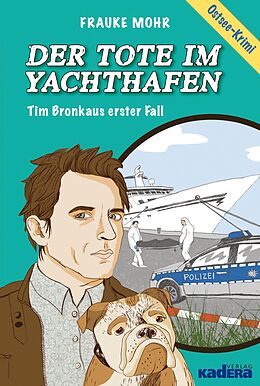 E-Book (epub) Der Tote im Yachthafen von Frauke Mohr