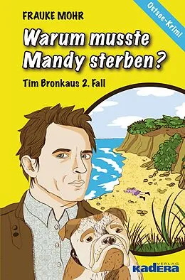 E-Book (epub) Warum musste Mandy sterben? von Frauke Mohr