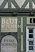 E-Book (epub) Blutbuchen - Ein Altmarkkrimi von Heike Schroll