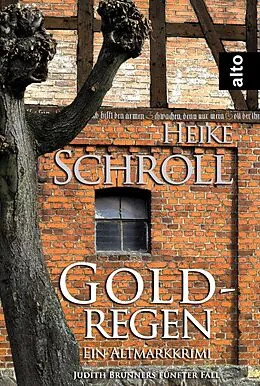 E-Book (epub) Goldregen - Ein Altmarkkrimi von Heike Schroll