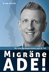 E-Book (epub) Migräne ade! von Ulrich Selz