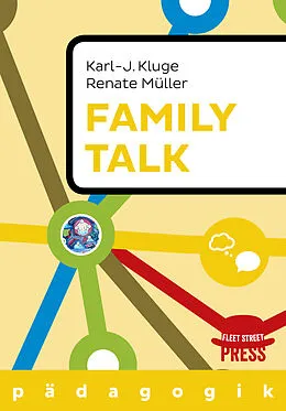 E-Book (epub) Family Talk von Prof. Dr. Karl J. Kluge, Renate Müller