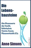 E-Book (epub) Die Lebensbausteine von Anne Simons
