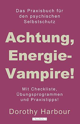 E-Book (epub) Achtung, Energievampire! von Dorothy Harbour
