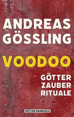 E-Book (epub) Voodoo von Andreas Gößling