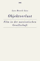 Kartonierter Einband (Kt) Objektverlust von Lars Henrik Gass