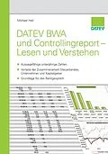 E-Book (epub) DATEV BWA und Controllingreport - Lesen und Verstehen von Michael Heil